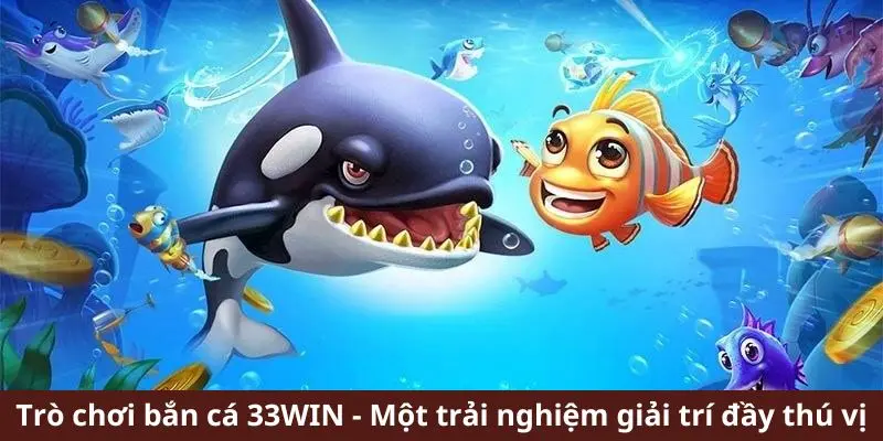 Cẩm năng chơi bắn cá