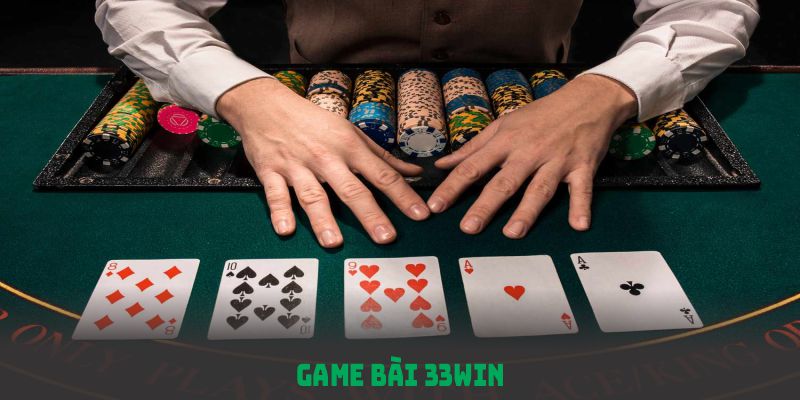 Những tựa game bài hot nhất tại nhà cái 33Win