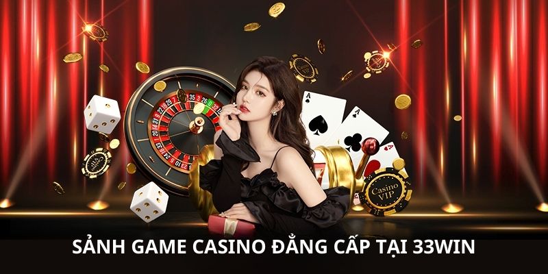 Sảnh live casino trực tuyến đẳng cấp