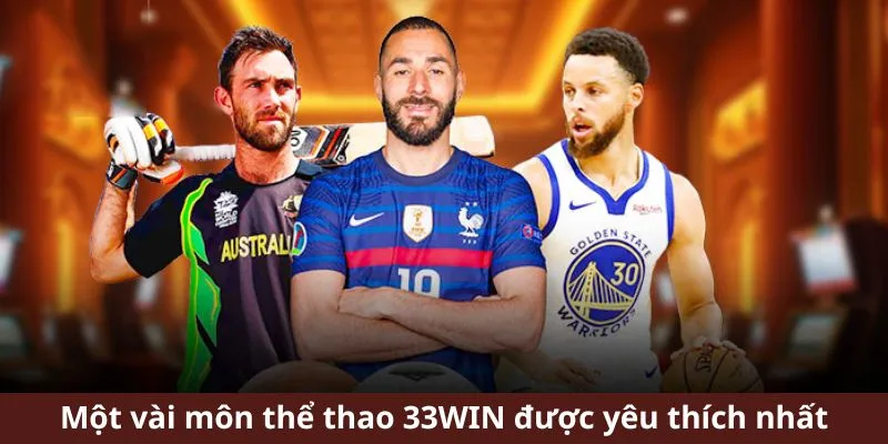 Một số thể loại kèo cược thể thao hấp dẫn tại nhà cái 33Win